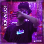 Sick-A-Lot - Rana Song Download